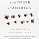 Another Day in the Death of America